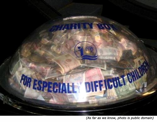 Funny charity box: For Especially Difficult Children!